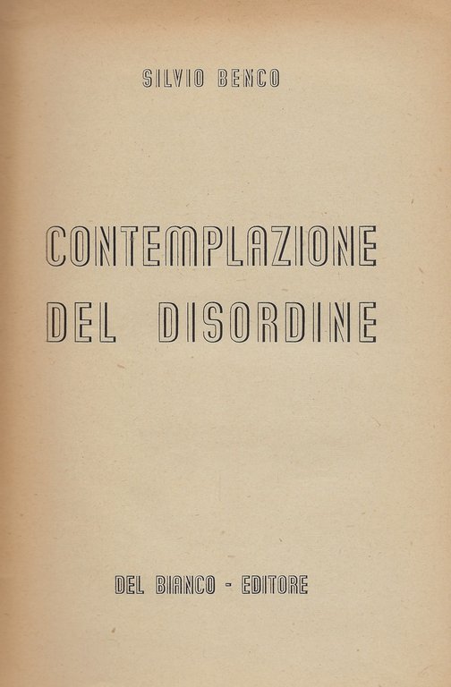 Contemplazione del disordine