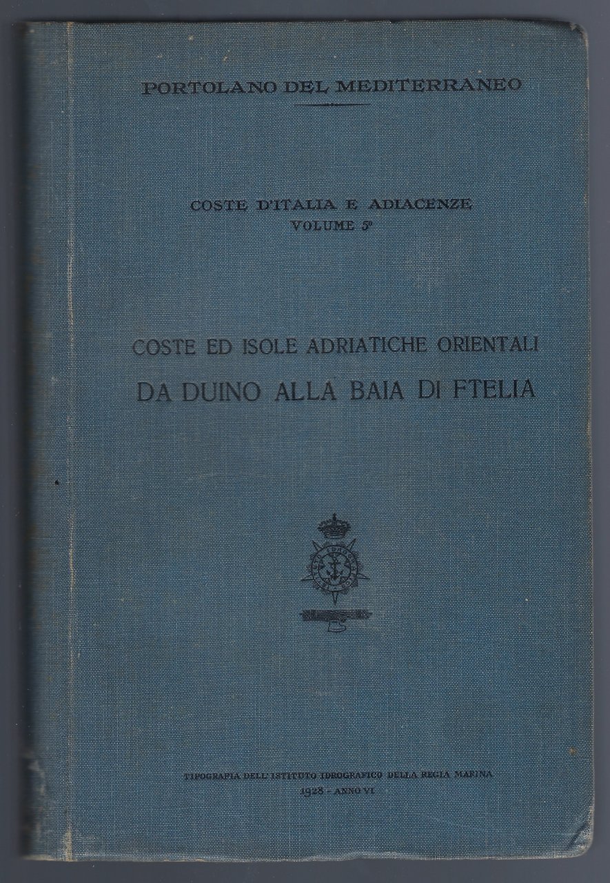 Coste d'Italia e adiacenze - Coste ed isole adriatiche orientali …