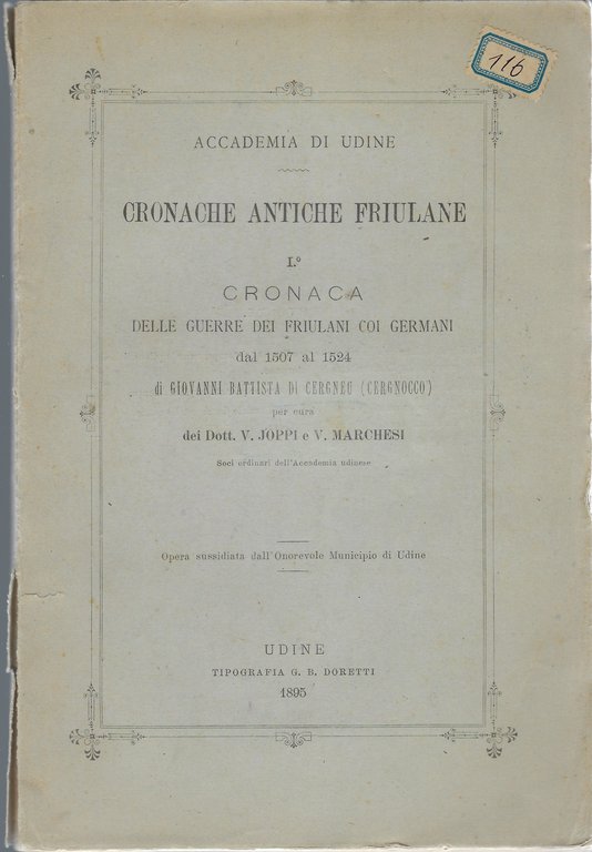 Cronache antiche friulane : Prima cronaca delle guerre dei Friulani …