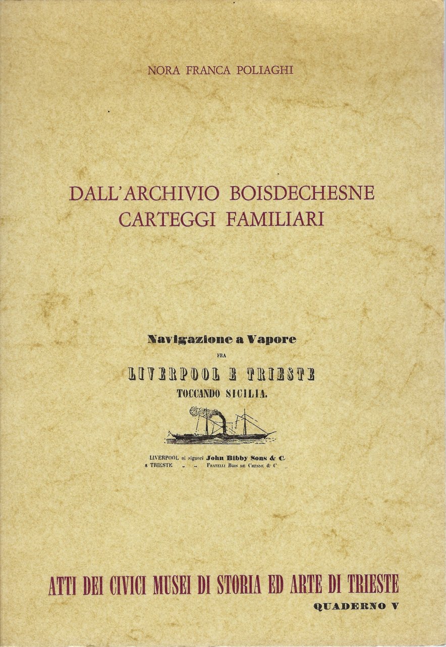 Dall'archivio Boisdechesne carteggi familiari