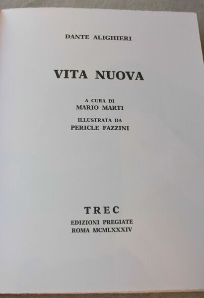 Dante Alighieri. Vita Nuova. Illustrata da Pericle Fazzini