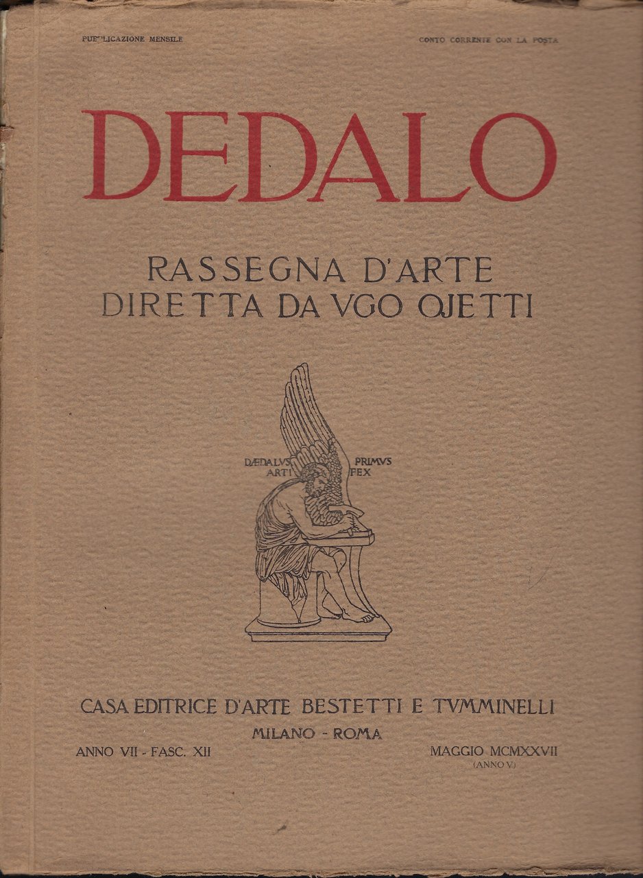 Dedalo. Rassegna d'arte diretta da Ugo Ojetti