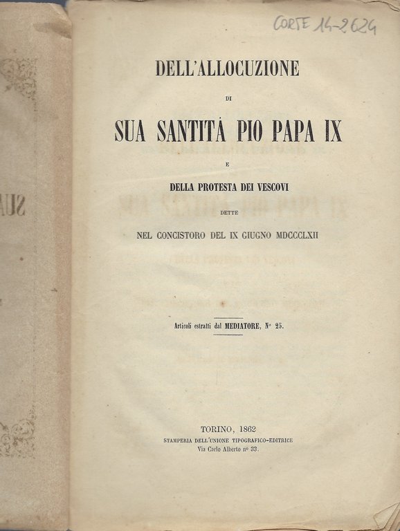 Dell'allocuzione di Sua Santità Pio Papa IX e della protesta …