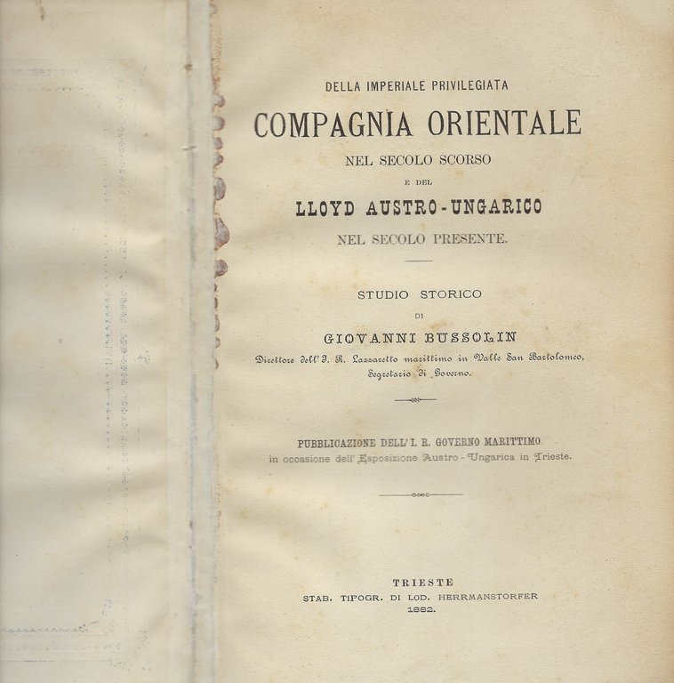 "Della imperiale privilegiata Compagnia Orientale nel secolo scorso e del …