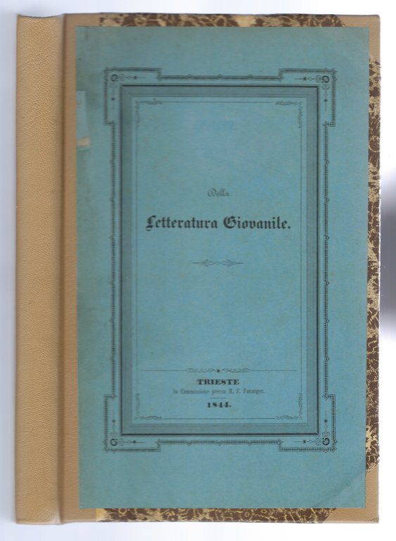 Della Letteratura giovanile. Discorso di Paride Zajotti.