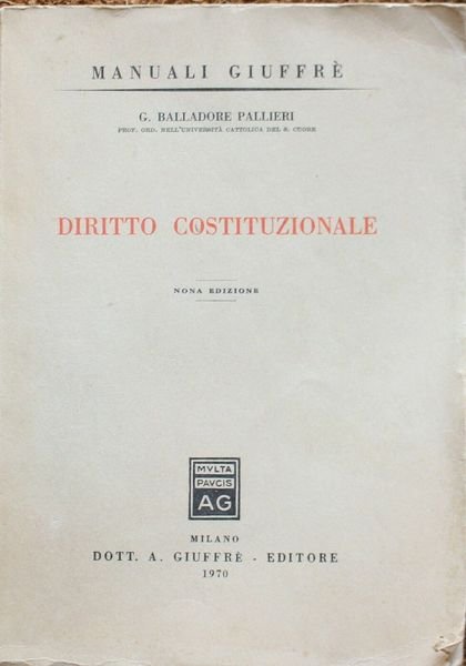 "Diritto Costituzionale".Manuali Giuffr