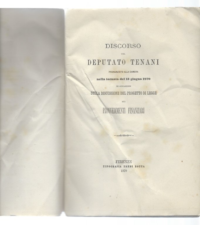 Discorso del Deputato Tenani pronunziato alla Camera nella tornata del …
