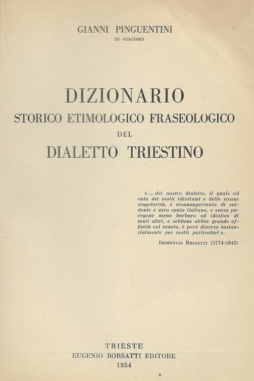 Dizionario storico etimologico fraseologico del dialetto triestino