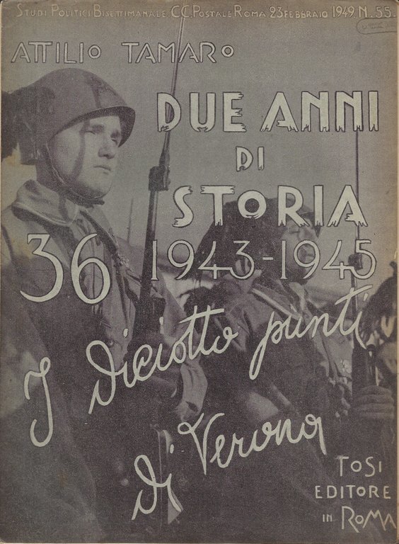 Due anni di storia: 1943-1945 (79 fascicoli)