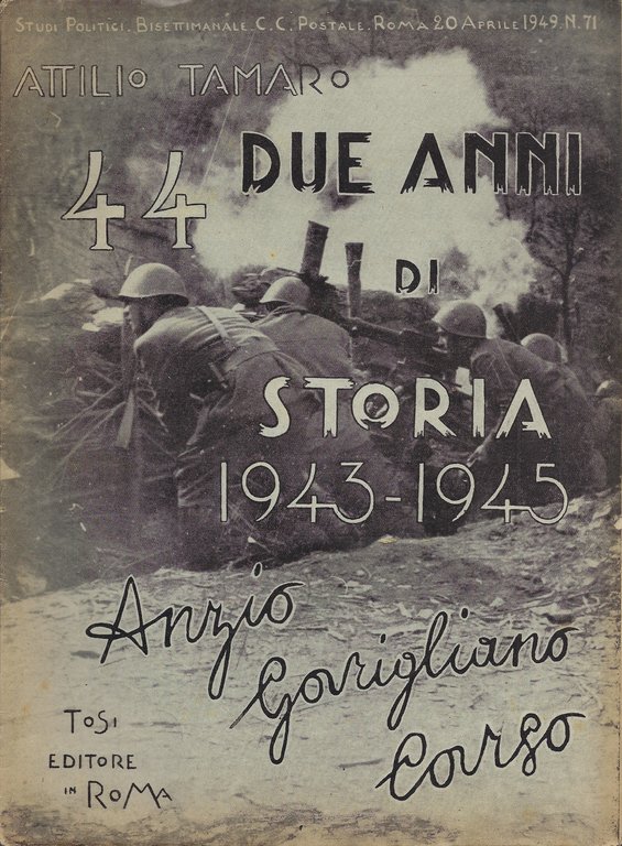 Due anni di storia: 1943-1945 (79 fascicoli)