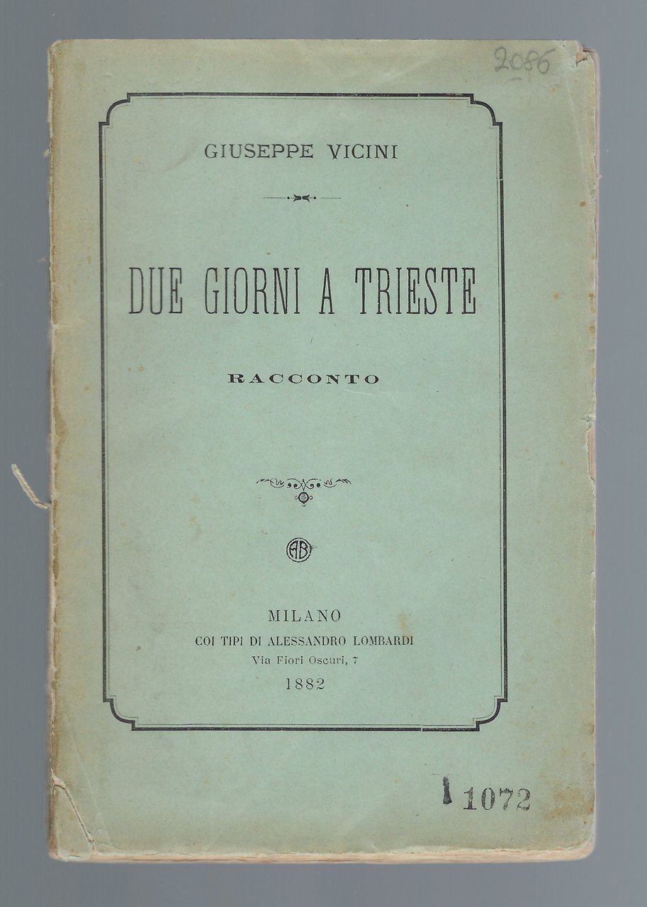 Due giorni a Trieste. Racconto