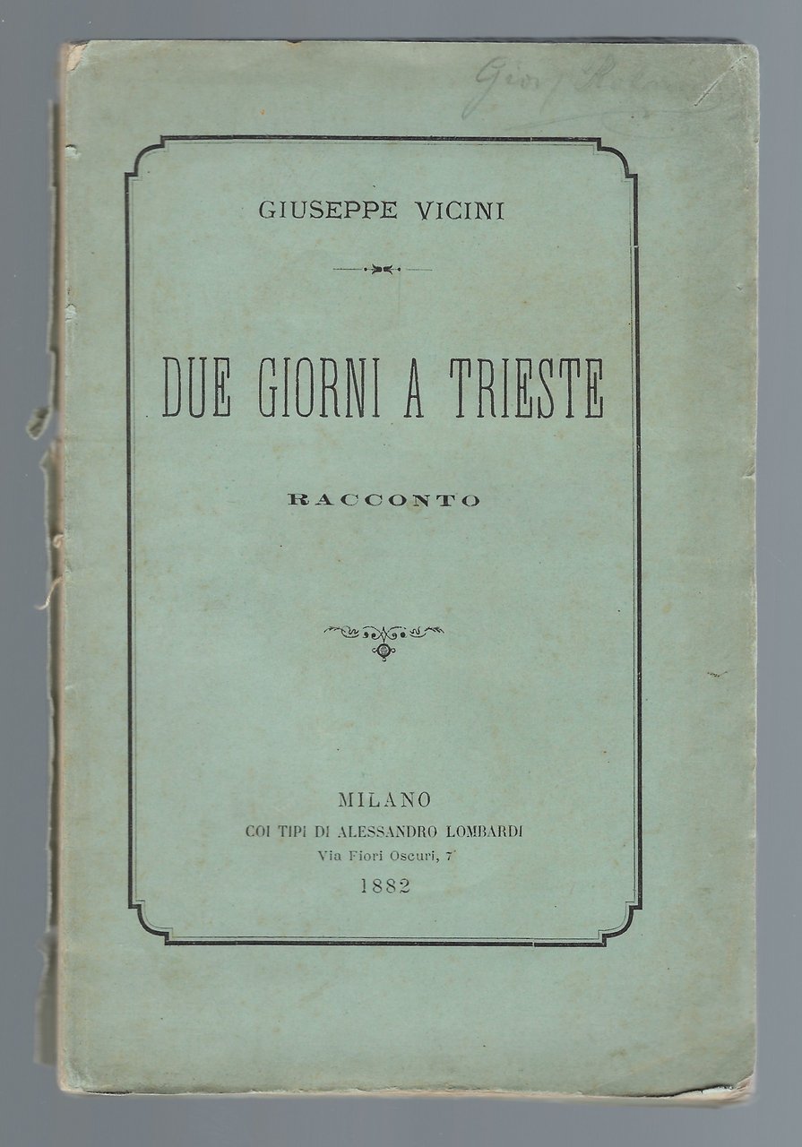 Due giorni a Trieste. Racconto