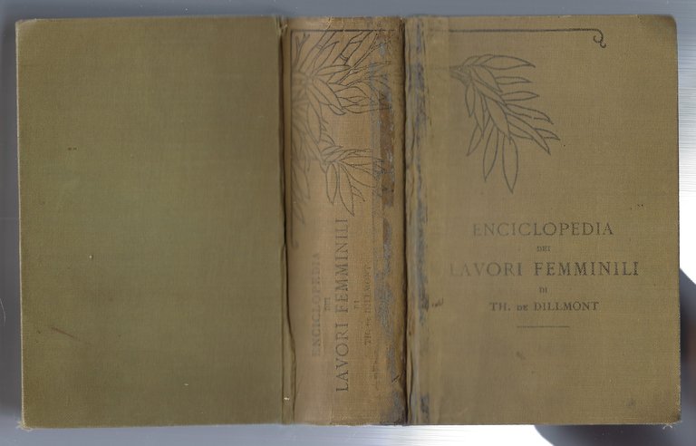 Enciclopedia dei lavori femminili di Thérèse de Dillmont. Nuova edizione …