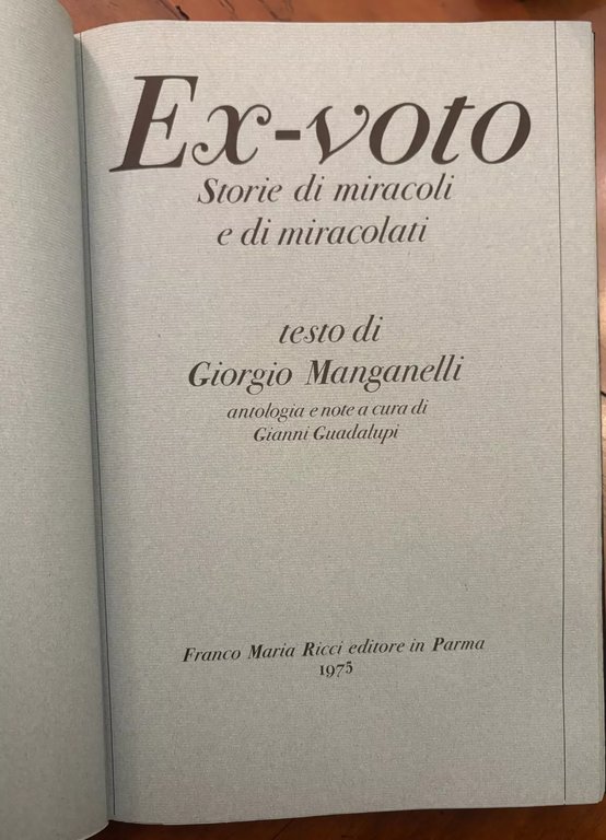 "Ex voto Storie di miracoli e miracolati"
