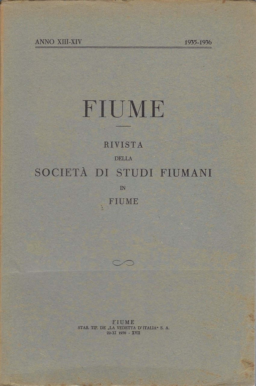 Fiume Rivista semestrale della -Società di Studi Fiumani-in Fiume (Anno …