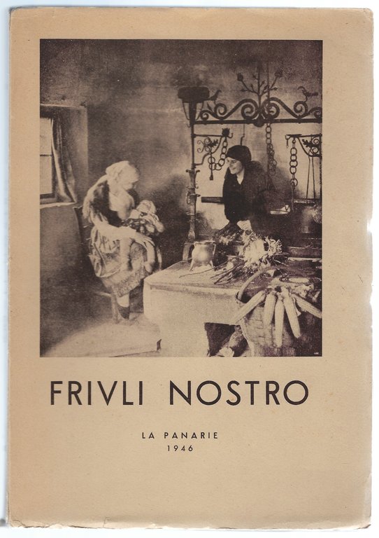 "Friuli nostro"