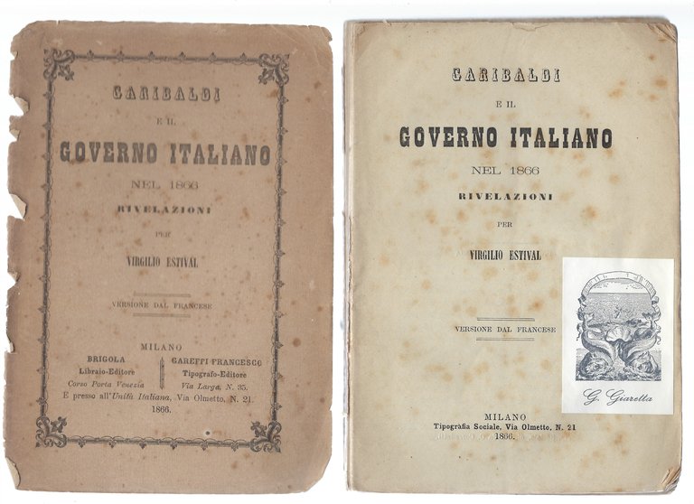 Garibaldi e il governo italiano nel 1866 - Rivelazioni