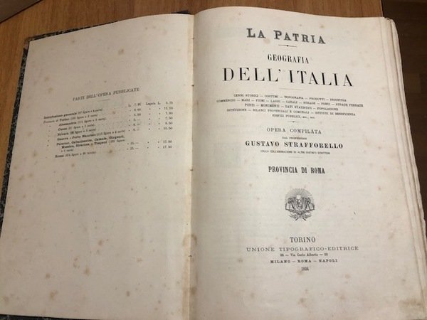 Geografia dell'Italia - Cenni storici, costumi, topografia, industria, commercio, strade, …