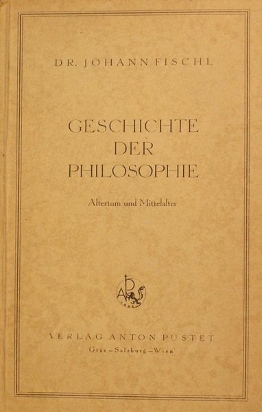 Geschichte der Philosophie. Altertum und Mittelalter