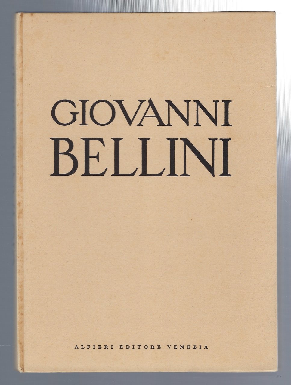 Giovanni Bellini. Catalogo illustrato della mostra