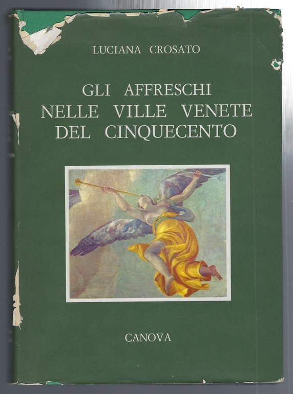 Gli affreschi nelle ville venete del Cinquecento
