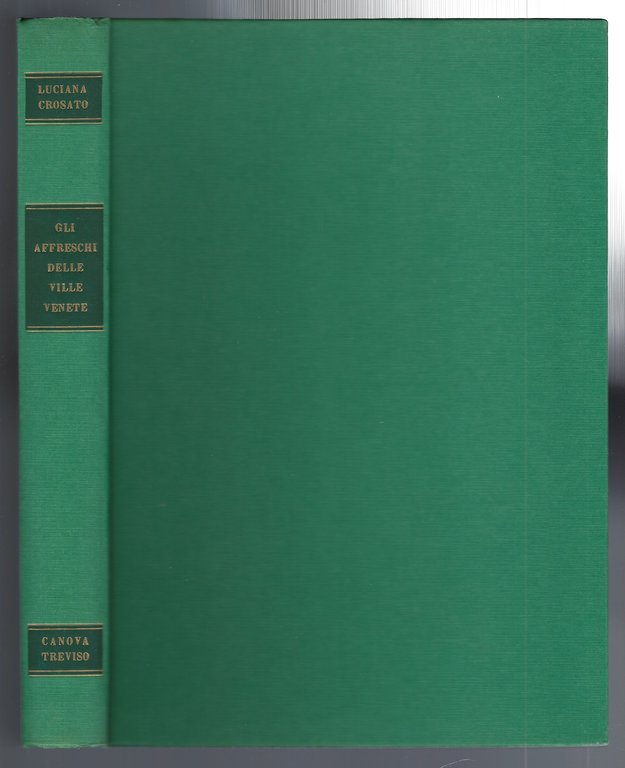 Gli affreschi nelle ville venete del Cinquecento