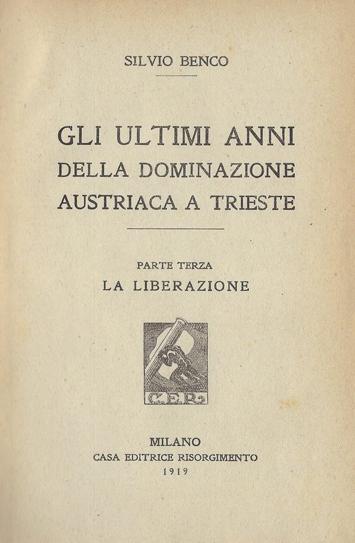 Gli ultimi anni della dominazione austriaca a Trieste