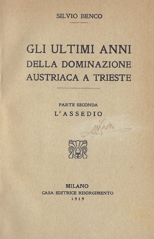 Gli ultimi anni della dominazione austriaca a Trieste