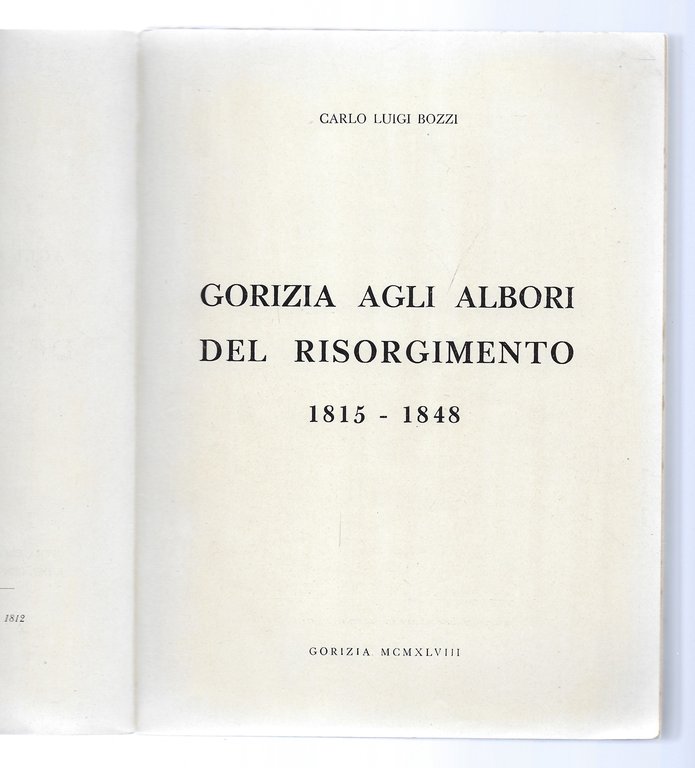 Gorizia agli albori del Risorgimento 1815-1848