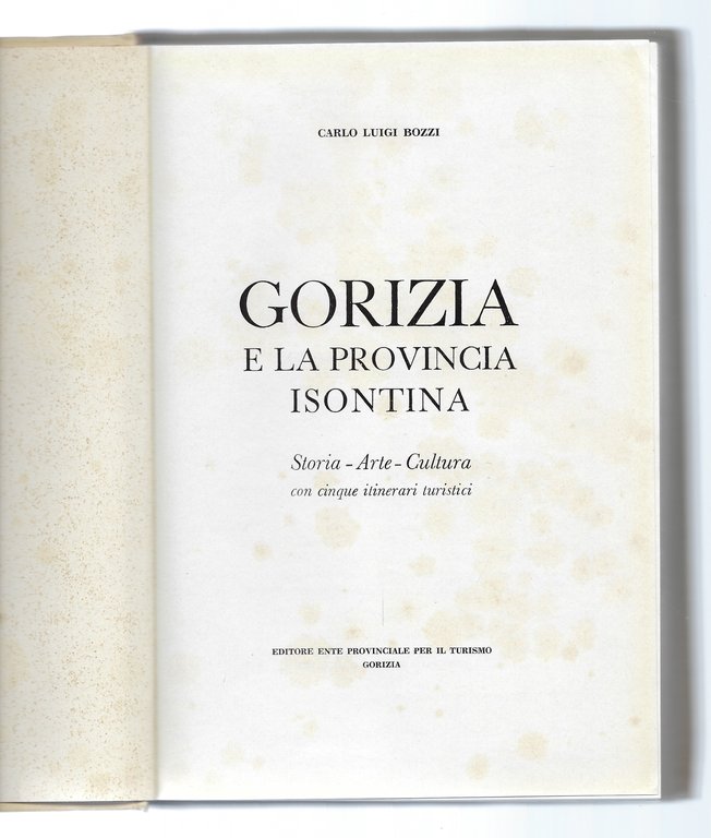 Gorizia e la Provincia Isontina
