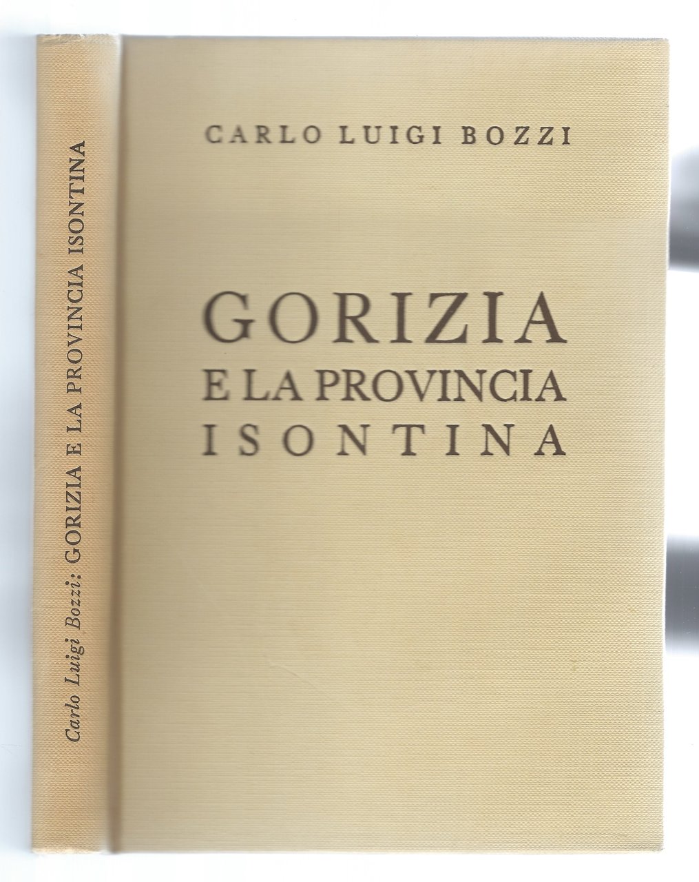 Gorizia e la Provincia Isontina