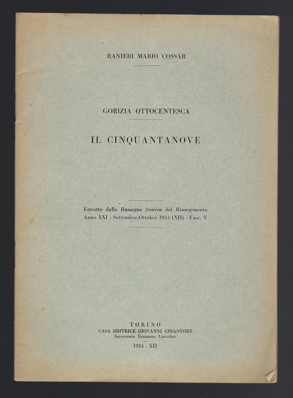 Gorizia ottocentesca. Il cinquantanove.