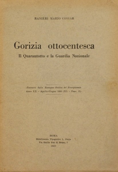 Gorizia ottocentesca-Il Quarantotto e la Guardia Nazionale