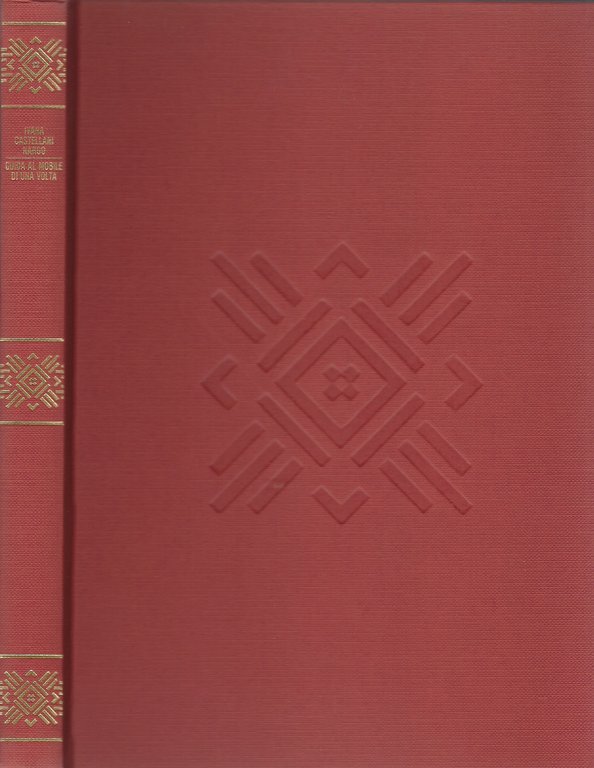 Guida al Mobile di una volta : il Mobile classico, …