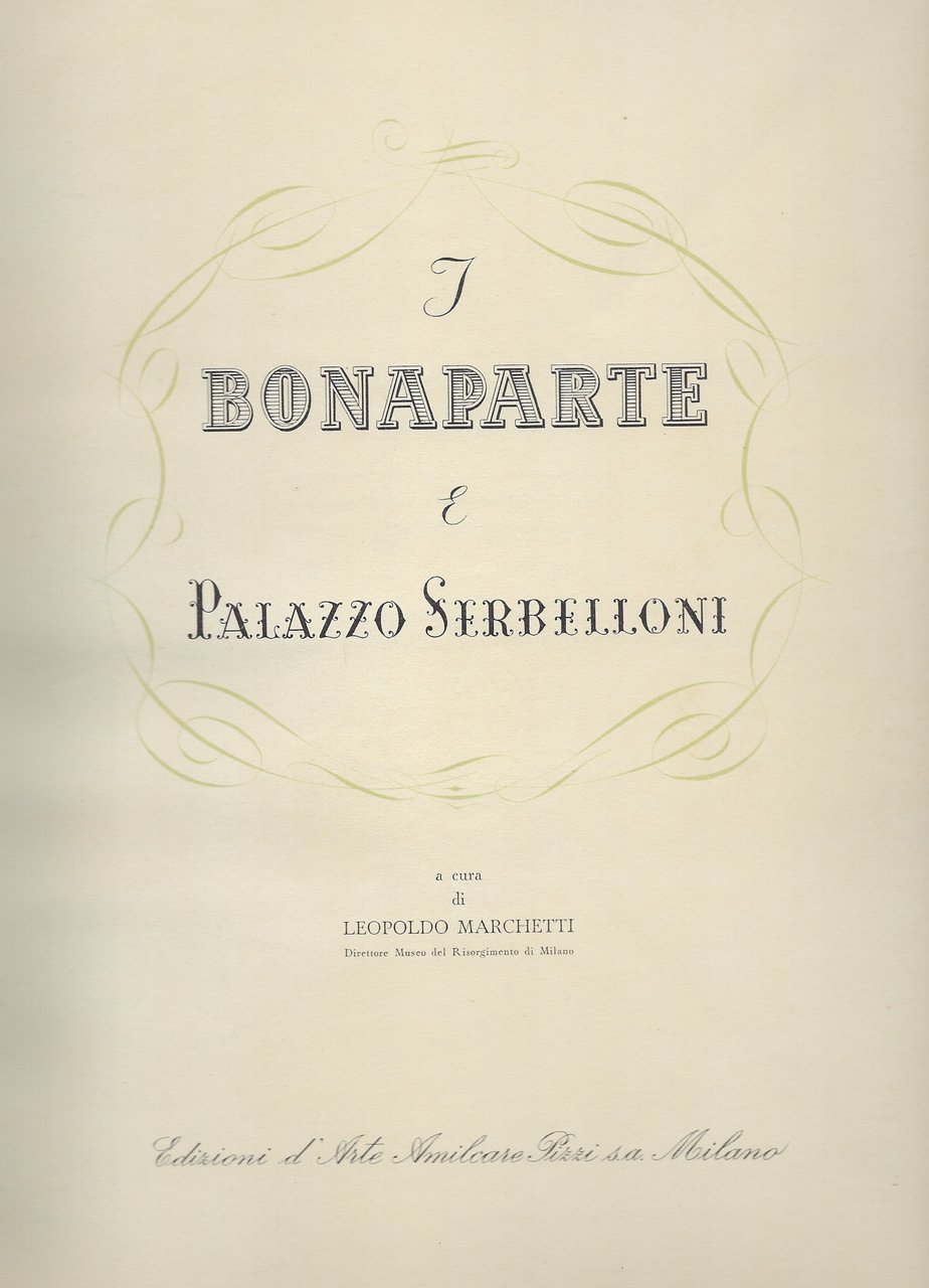 I Bonaparte e Palazzo Serbelloni