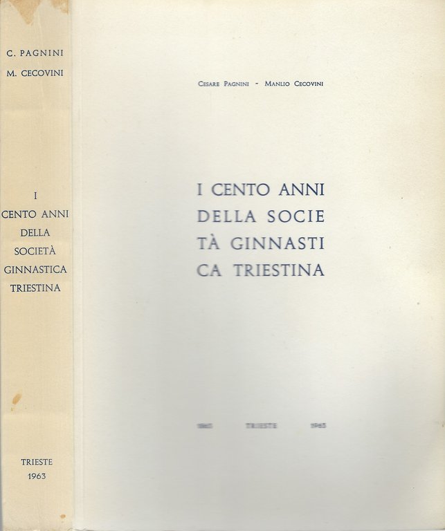 I cento anni della società ginnastica triestina