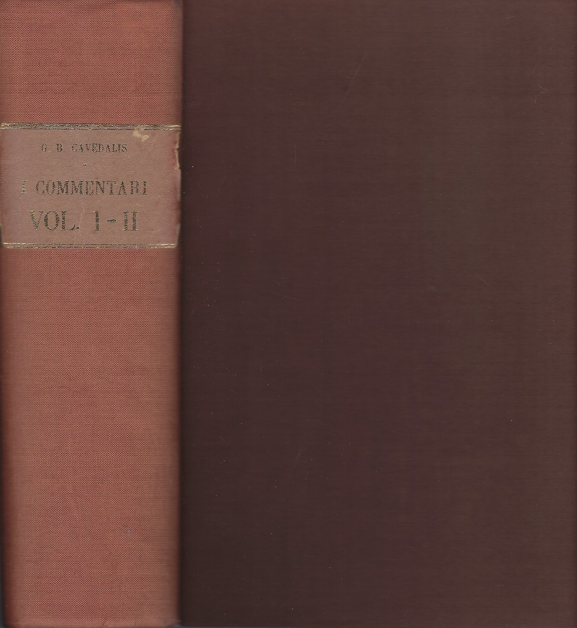 I commentari. Vol. I e II