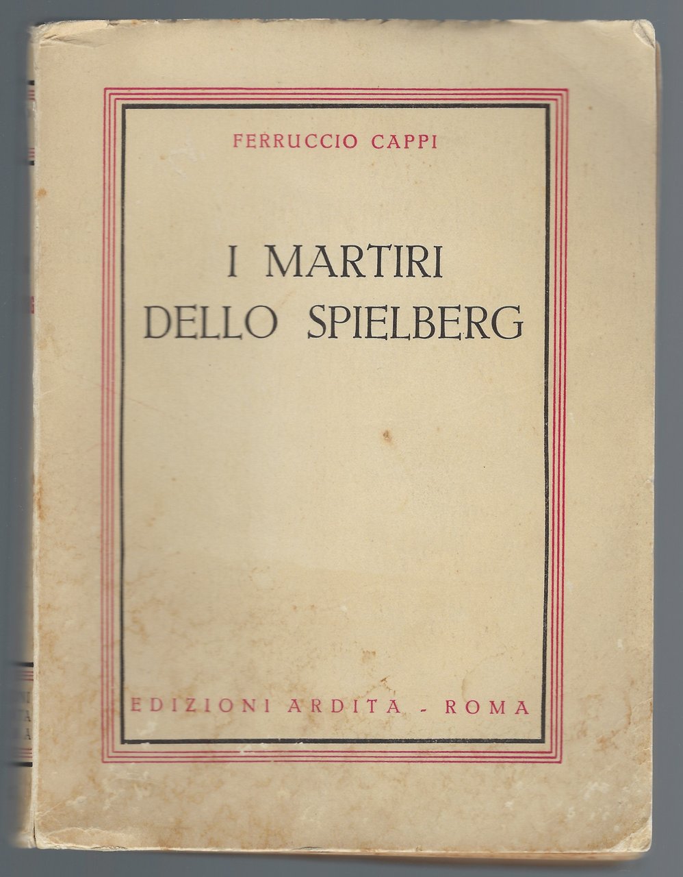 I martiri dello Spielberg