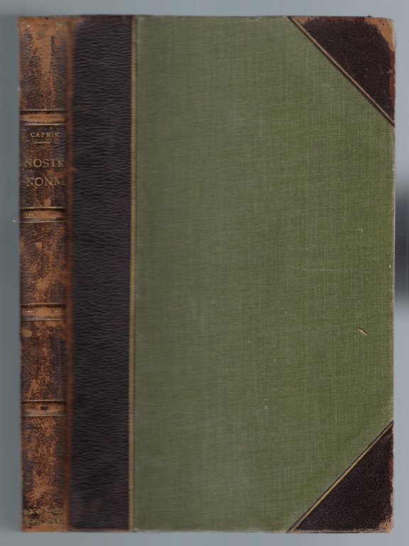 I nostri nonni. Pagine della vita triestina dal 1800 al …