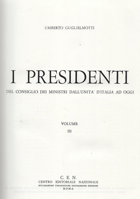 I presidenti del consiglio dei ministri dall' unità d'Italia ad …