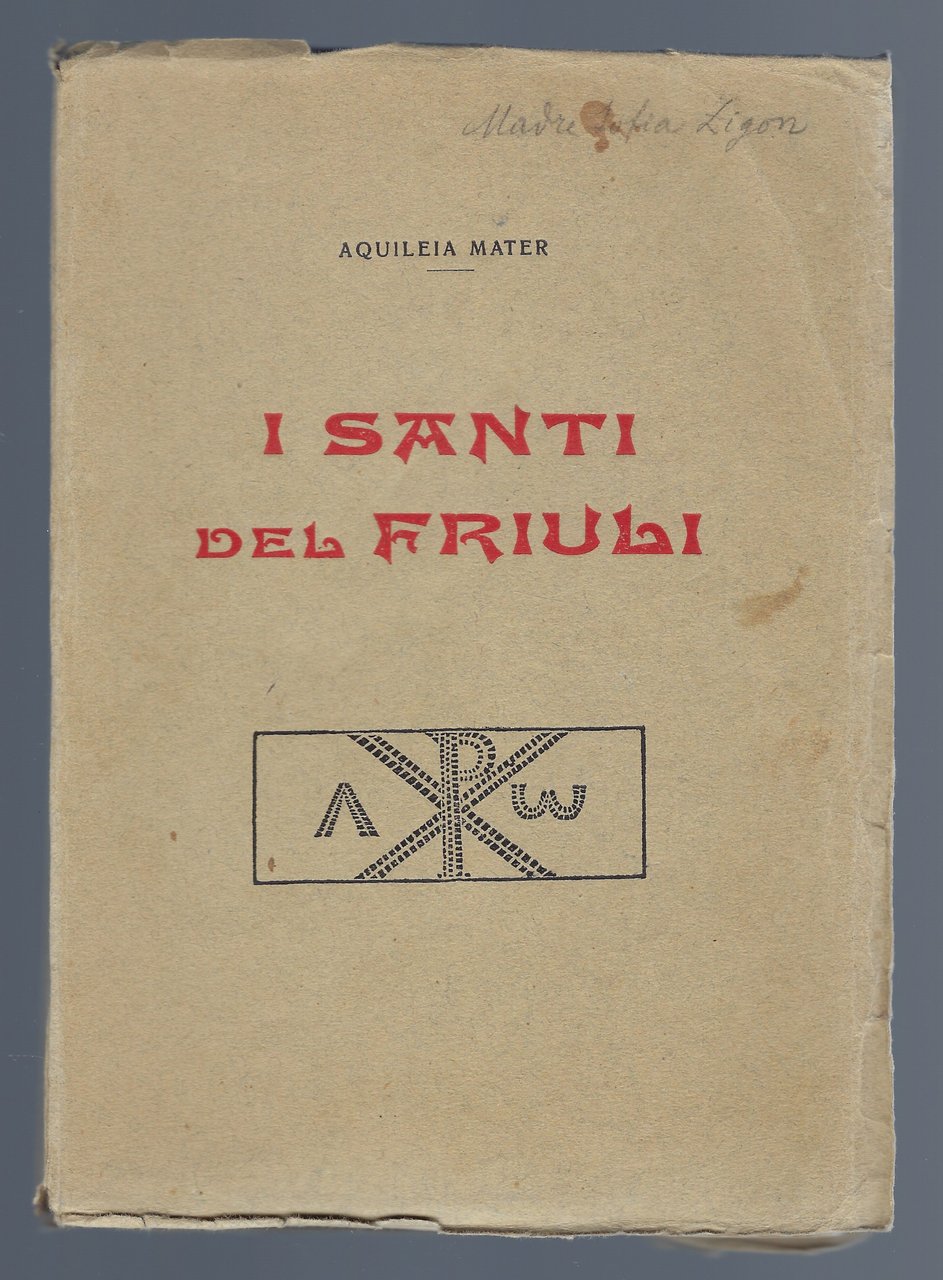 I Santi del Friuli
