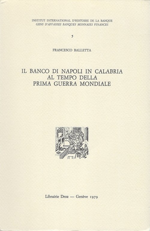 Il Banco di Napoli in Calabria al tempo della Prima …