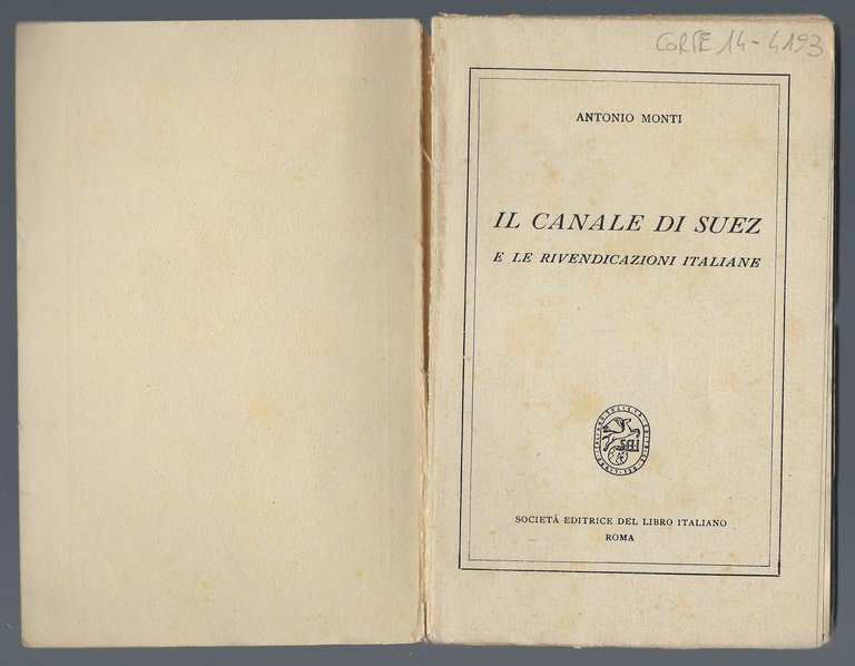 Il canale di Suez e le rivendicazioni italiane