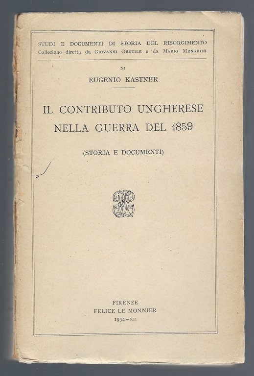 Il contributo ungherese nella guerra del 1859 (storia e documenti)