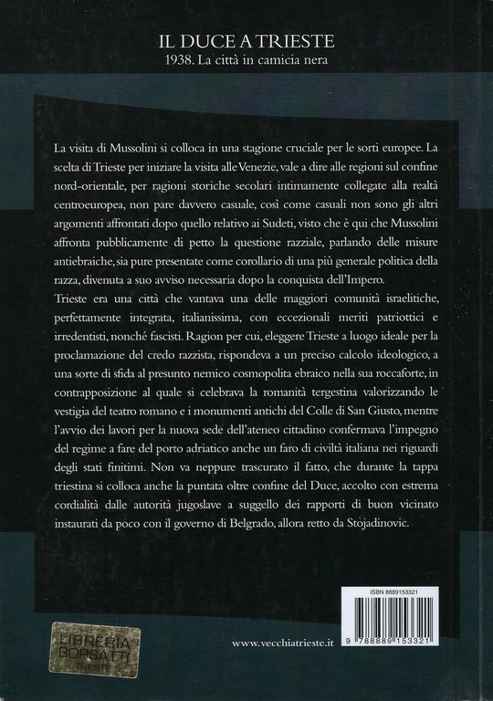 Il Duce a Trieste - La città in camicia nera