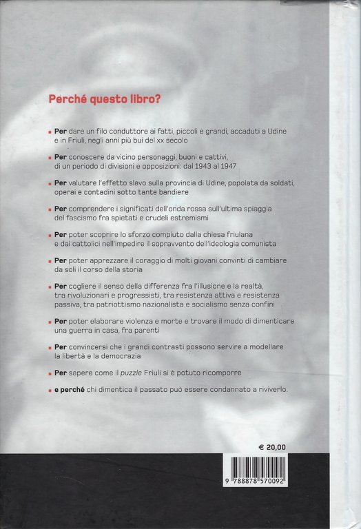 Il Friuli dei colonnelli