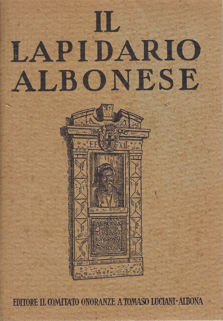 Il Lapidario albonese.