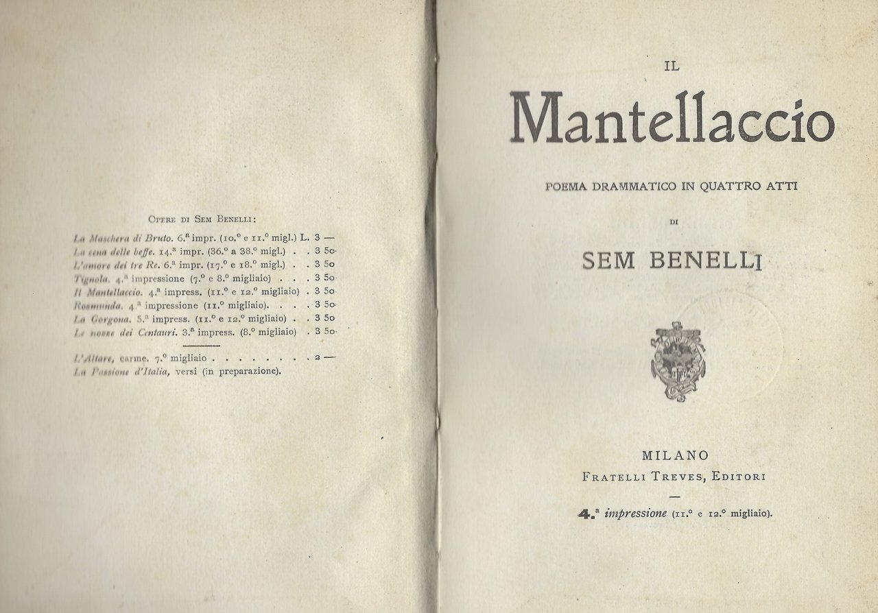Il mantellaccio: poema drammatico in quattro atti.