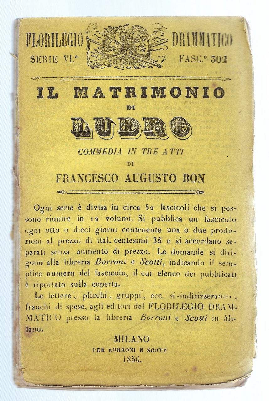 Il matrimonio di Ludro. Commedia in 3 atti