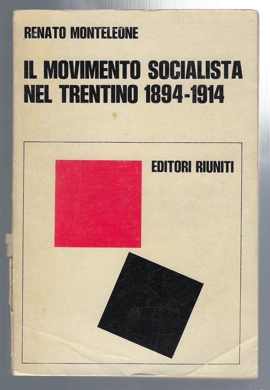Il movimento socialista nel Trentino 1894-1914 | Immagine Gallery 1